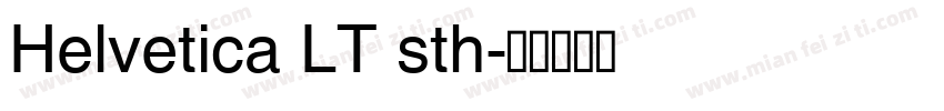 Helvetica LT sth字体转换